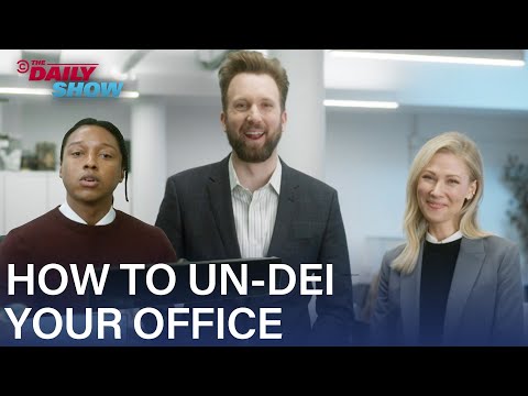 How to Un-DEI Your Workplace: An HR Training Video | The Daily Show