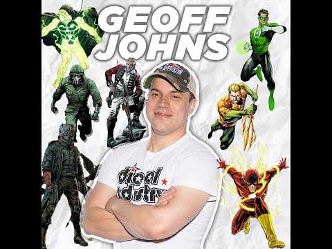 56. Telling Stories That Matter with Geoff Johns and Ghost Machine