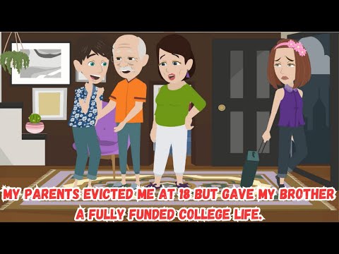 My Parents Evicted Me At 18 But Gave My Brother A Fully Funded College Life.