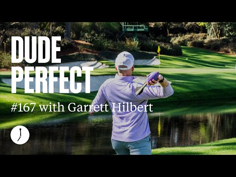 How Dude Perfect Played Everything BUT Golf At Augusta National | TGJ Podcast 167 w/ Garrett Hilbert