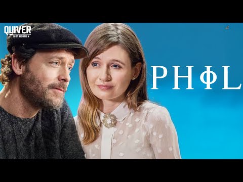 Phil (2019) | DRAMEDY | Full Movie