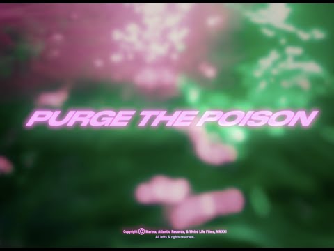 MARINA - Purge The Poison (Official Music Video)