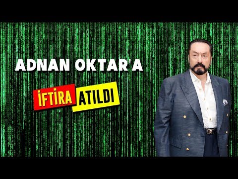 Hiçbir iftira Adnan Oktar'ın hak yolda ilerlemesini engelleyemez