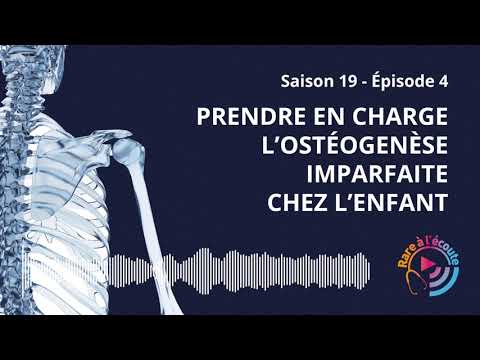 Prendre en charge l’Ostéogenèse Imparfaite chez l’enfant