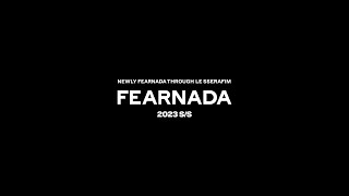 LE SSERAFIM FAN MEETING 'FEARNADA' 2023 S/S LOGO MOTION