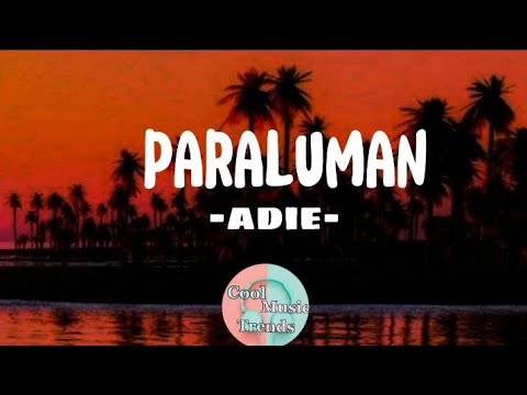 Paraluman-Adie-Lyric Video #paraluman