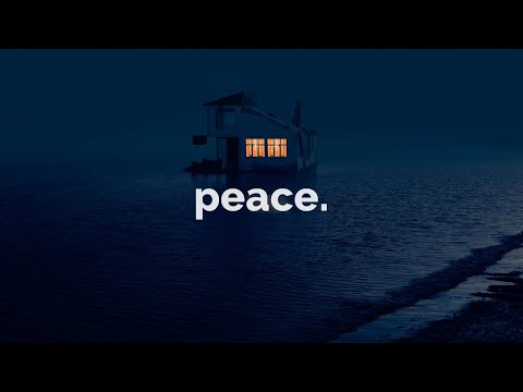 peace. // ambient mix