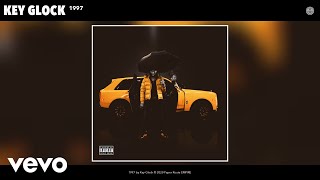 Key Glock - 1997 (Audio)