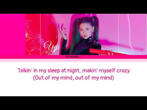 ITZY Yeji (황예지) - New Rules [English Lyrics/가사]