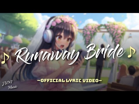 JUNI - Runaway Bride (Official Lyric Video) | NEW English Song with Lyrics 2024