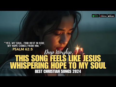 Non-Stop Praise and Worship Songs 2024 |Latest Christian Music to Fill Your Heart with Joy and Peace