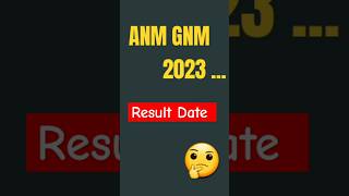 ANM GNM 2023 Result Date