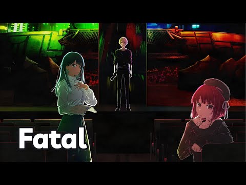 【Vietsub】 Fatal 『Oshi no Ko - Season 2 Opening』by GEMN「ファタール」