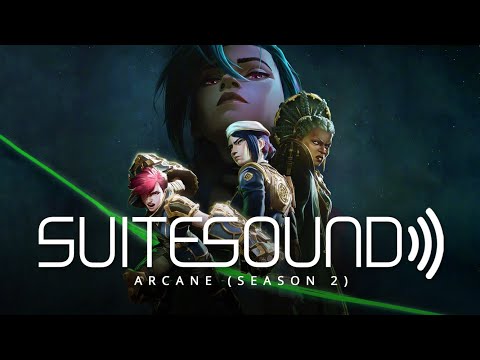 Arcane (Season 2) - Ultimate Soundtrack Suite