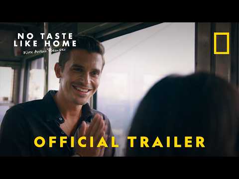 No Taste Like Home with Antoni Porowski | Official Trailer | National Geographic