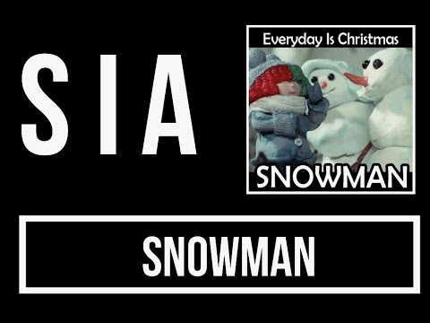 Sia - Snowman Lyrics