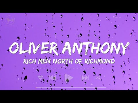 Rich Men North Of Richmond - Oliver Anthony (Lyrics) | Shawn Mendes,  Beyonce, Rihanna,...