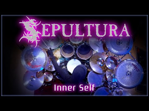 281 Sepultura - Inner Self - Drum Cover