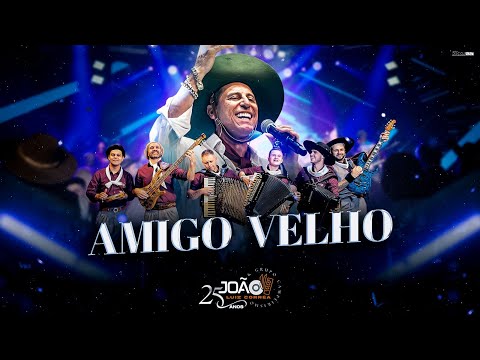 Amigo Velho - João Luiz Corrêa & Grupo Campeirismo ( DVD 25 anos de Carreira) 4k 2024