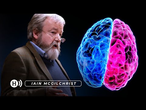 The Tyranny of the Left Hemisphere | Iain McGilchrist