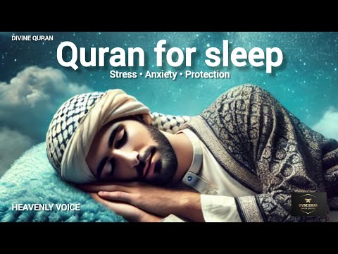 Quran For Sleeping | CURE YOURSELF WITH QURAN | Sleep - Study - Ruqyah | DIVINE QURAN #quranforsleep