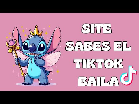 SITE SABES EL TIKTOK BAILA - 2024 ❤️❤️