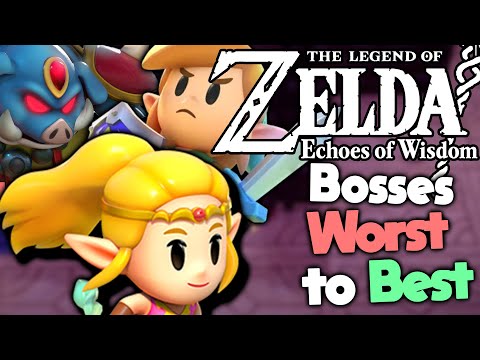 Ranking Every Boss in Legend of Zelda Echoes of Wisdom