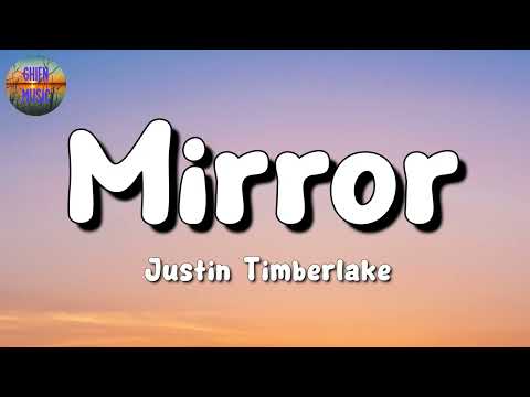 🎵 Justin Timberlake – Mirrors || Halsey, Anne Marie, Passenger (Mix Lyrics)