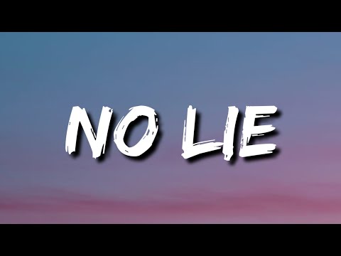 Sean Paul - No Lie (Lyrics/Song) ft. Dua Lipa