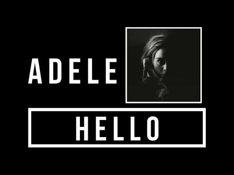 ADELE - HELLO LYRICS