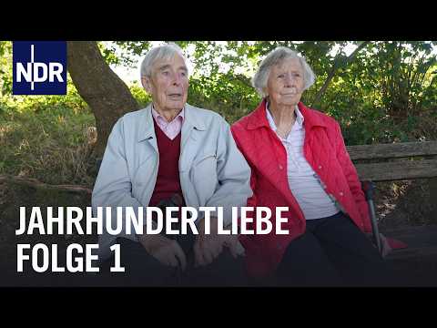 Eine Jahrhundertliebe (1/2) | NDR Doku