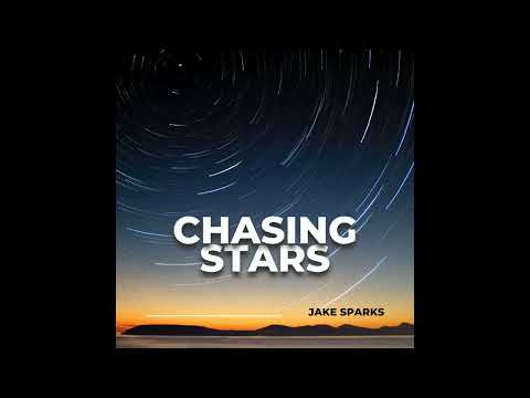 Jake Sparks - "Chasing Stars" (Audio)