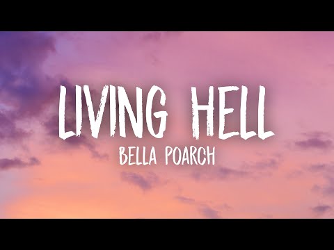 Bella Poarch - Living Hell (Lyrics)