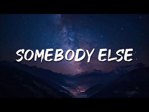 The 1975 - Somebody Else (Lyrics) || Joji, Little Mix,...