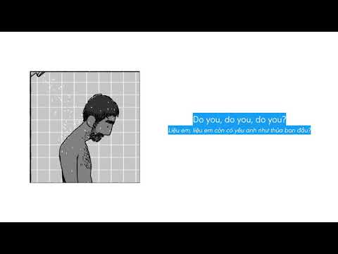 [lyrics/vietsub] Do you still love me like you used to? - MISSIO