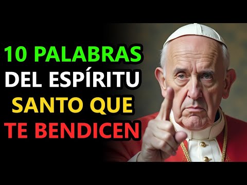 Papa Francisco Reveló: 10 Palabras que Abren las Puertas al Poder del Espíritu Santo