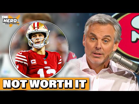 Colin Cowherd BLASTS 49ers QB Brock Purdy as NOT WORTH huge payday | The Herd w/ Colin Cowherd