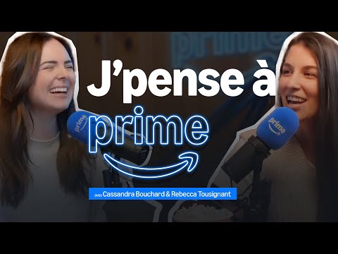 Une Soirée Chill avec Cassandra & Rebecca | J’pense à prime | Allo Prime Video