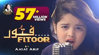 Aayat Arif || Fitoor || OST || Cover