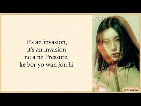 YEJI (ITZY) Invasion Easy Lyrics