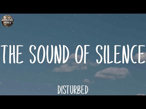 Disturbed - The Sound Of Silence (Lyrics)