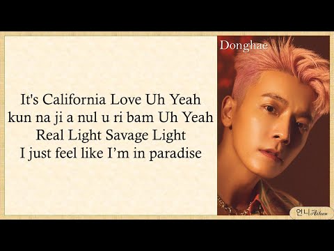 DONGHAE 동해 (Feat. JENO of NCT) - 'California Love' Easy Lyrics