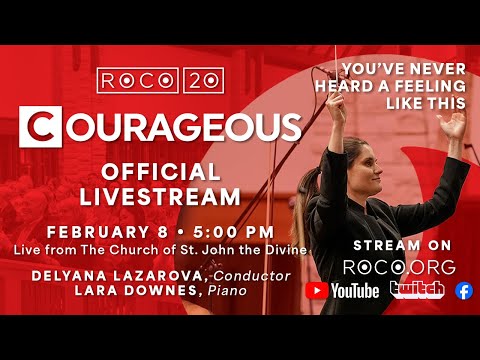 ROCO In Concert: Courageous