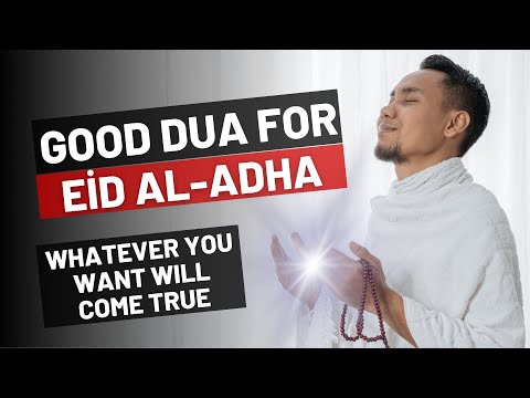 Daily Dua For Eid Al - Adha - Dua To Be Recited On Eid Al-Adha