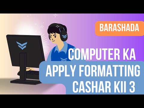 Cashar kii 3 xaad Apply Formatting