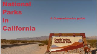 National Parks in California | A Comprehensive Guide