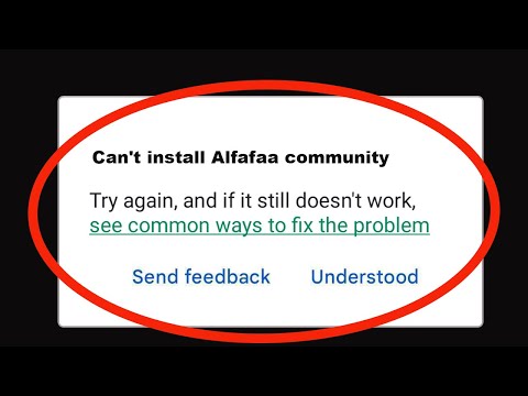 Fix Can't Install Alfafaa community App On Google Playstore