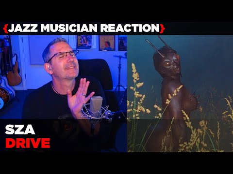 Jazz Musician REACTS | Sza "Drive" | MUSIC SHED EP449