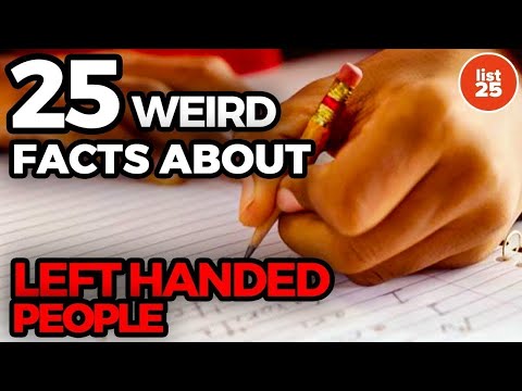 25 Weird Facts about Left Handed People