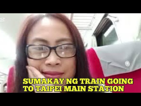 GUMALA SUMAKAY NG TRAIN/TAIWAN VLOG